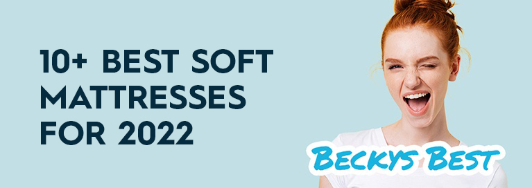 10+  best soft mattresses review