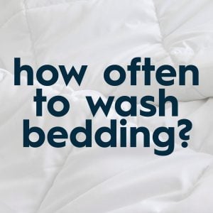 How Often You Really Need to Wash Your Sheets and Other Bedding